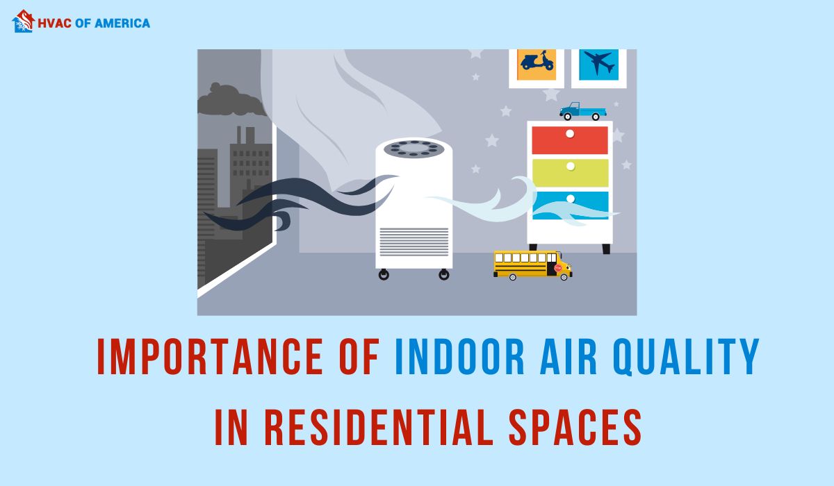 Importance Of Indoor Air Quality In Residential Spaces