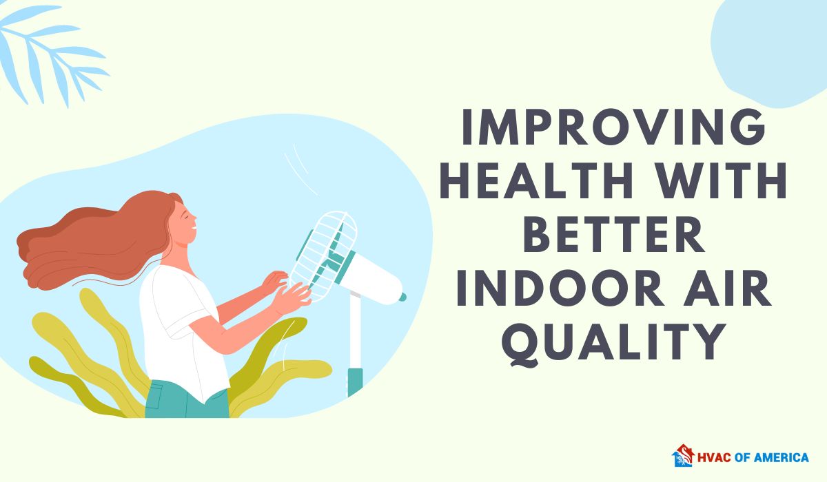 Improving Health With Better Indoor Air Quality
